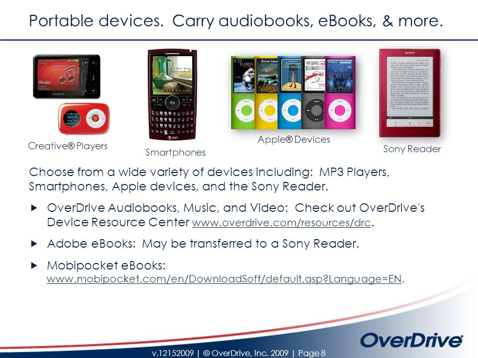 v | © OverDrive, Inc | Page 8 Portable devices.