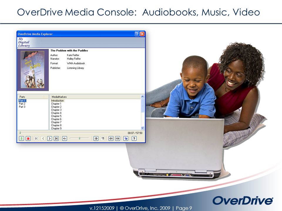 v | © OverDrive, Inc | Page 9 OverDrive Media Console: Audiobooks, Music, Video