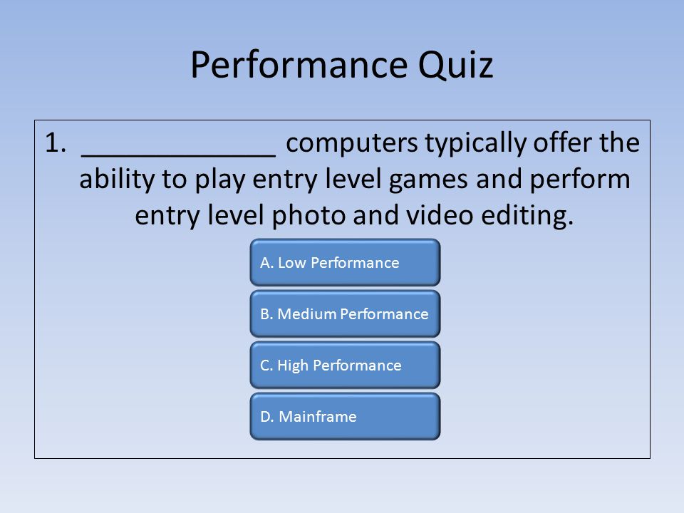 Performance Quiz 1.