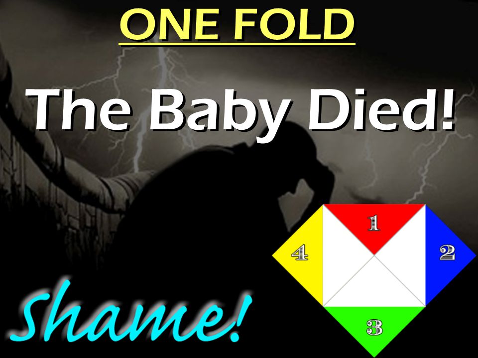 The Baby Died!