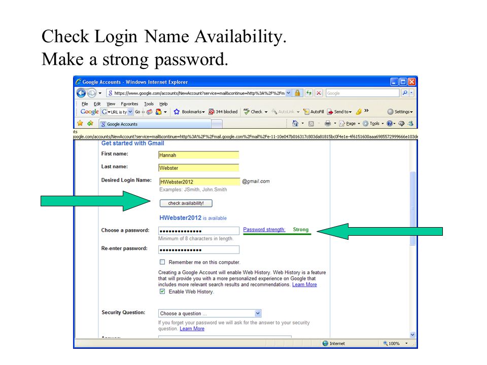 Check Login Name Availability. Make a strong password.
