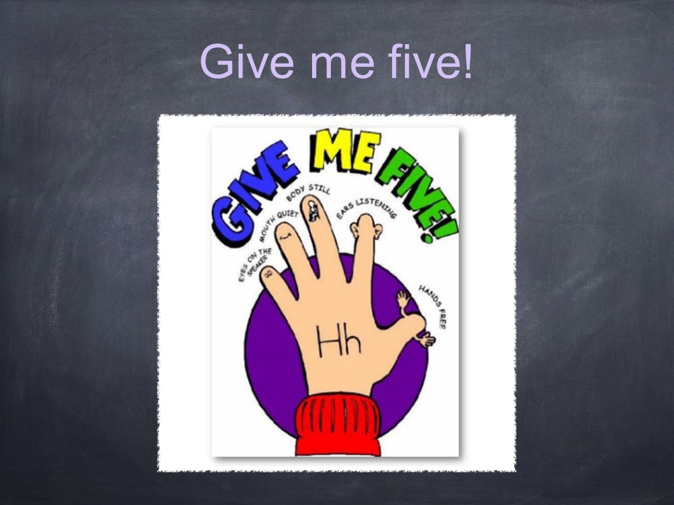 Give me five!