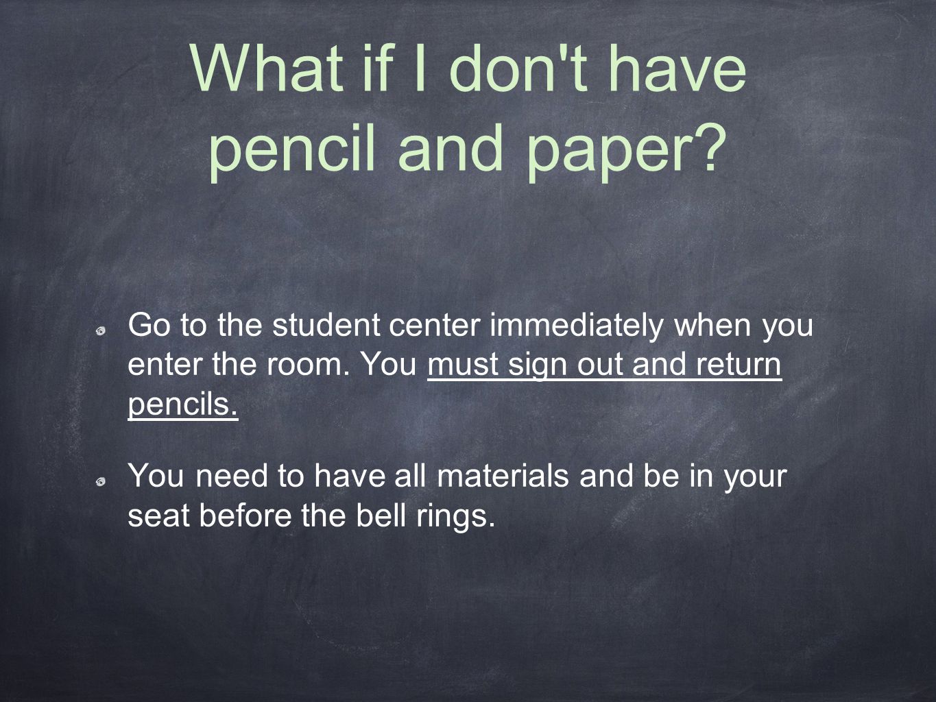 What if I don t have pencil and paper.