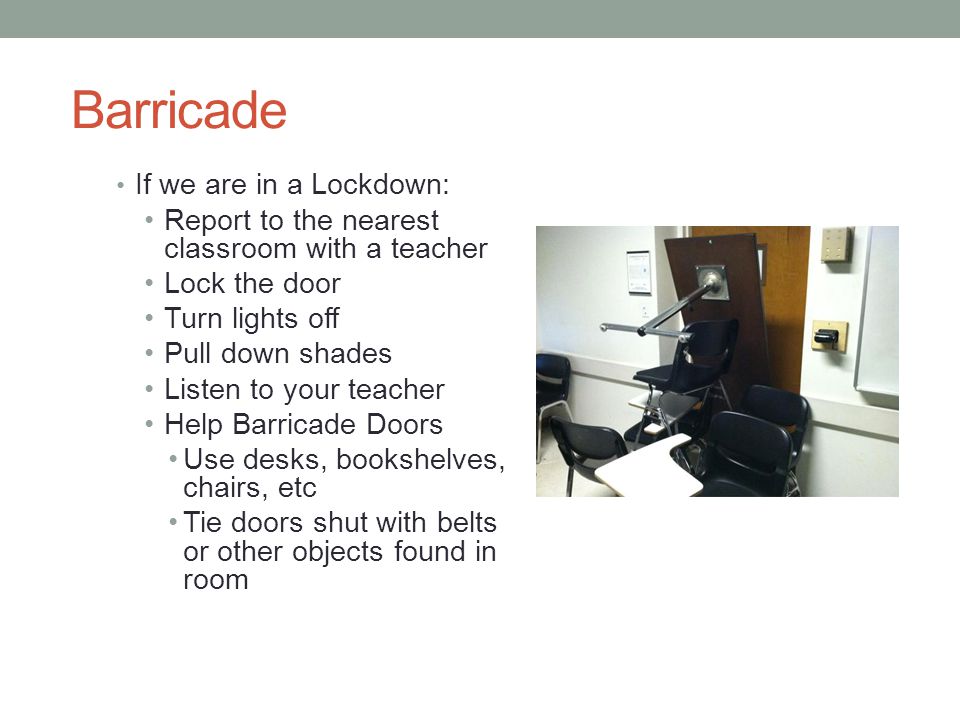 School Safety Enhanced Lockdown We Use A Lockdown When There Is