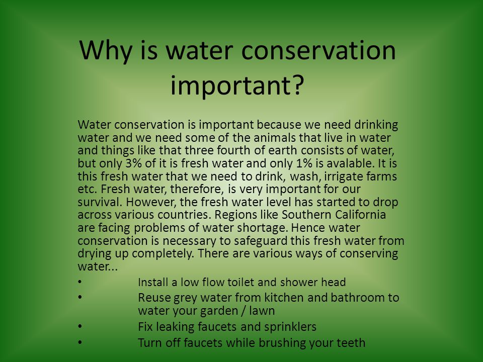 Why is water conservation important.
