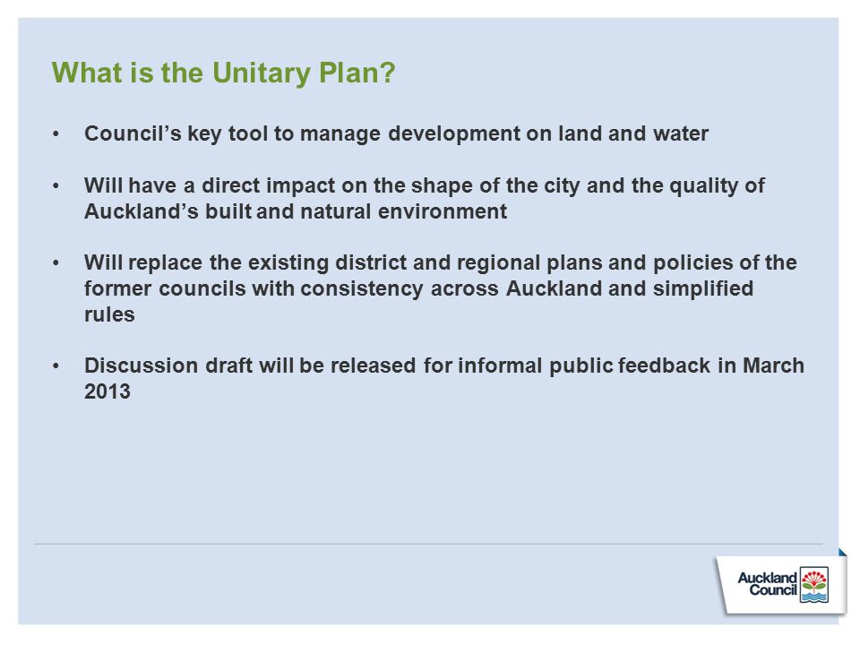 What is the Unitary Plan.
