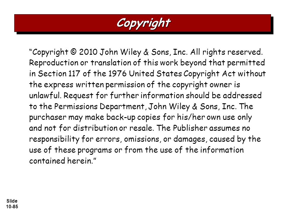 Slide Copyright © 2010 John Wiley & Sons, Inc.