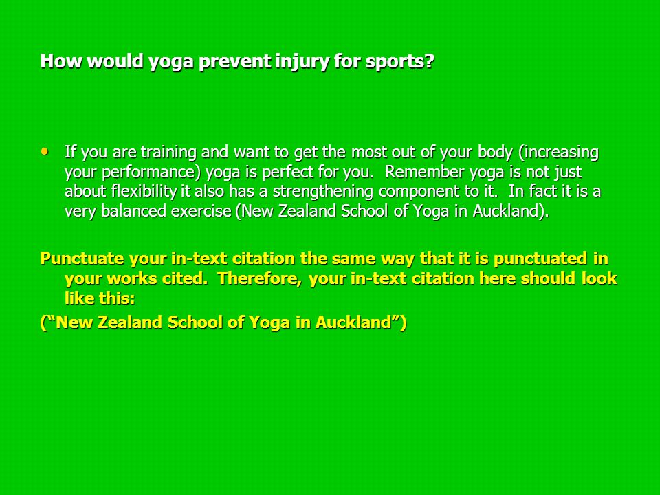 Notes By Chris Krosky How Would Yoga Prevent Injury For Sports Creating Stronger Joints And Flexible Muscles Can Help Prevent Injuries Strong Ankles Ppt Download