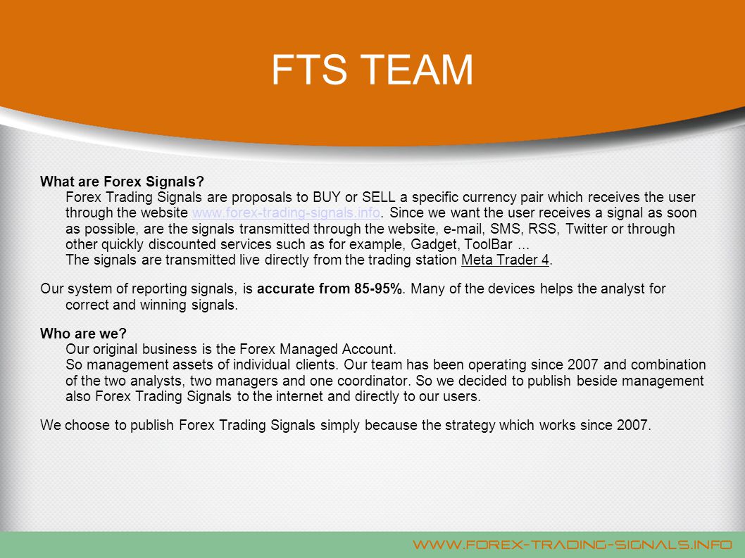 Fts Team What Are Forex Signals Forex Trading Signals Are Proposals - 