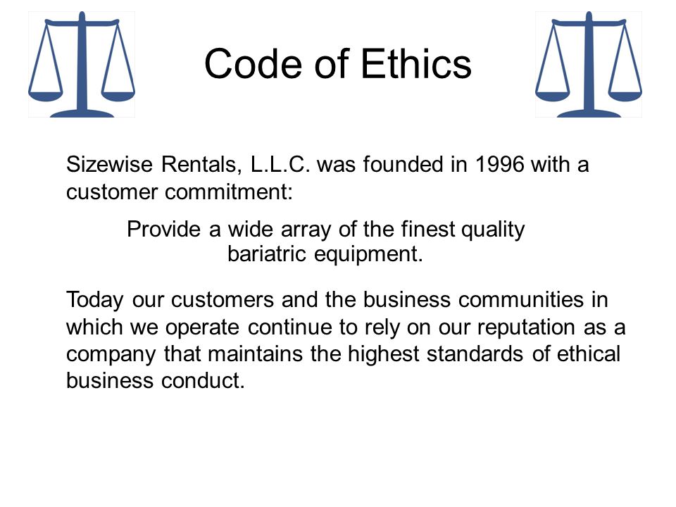 Code of Ethics Sizewise Rentals, L.L.C.