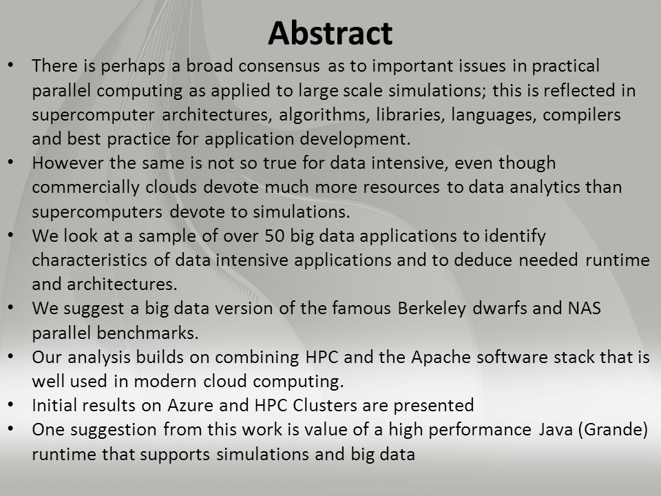 Abstract There is perhaps a broad consensus as to important issues in practical parallel computing as applied to large scale simulations; this is reflected in supercomputer architectures, algorithms, libraries, languages, compilers and best practice for application development.