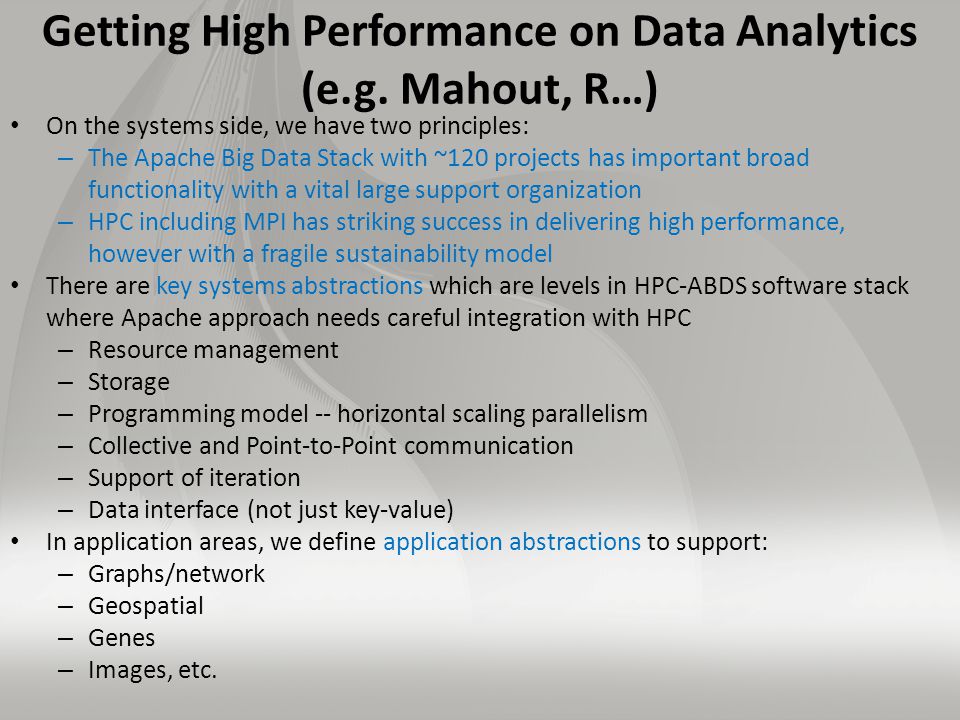 Getting High Performance on Data Analytics (e.g.
