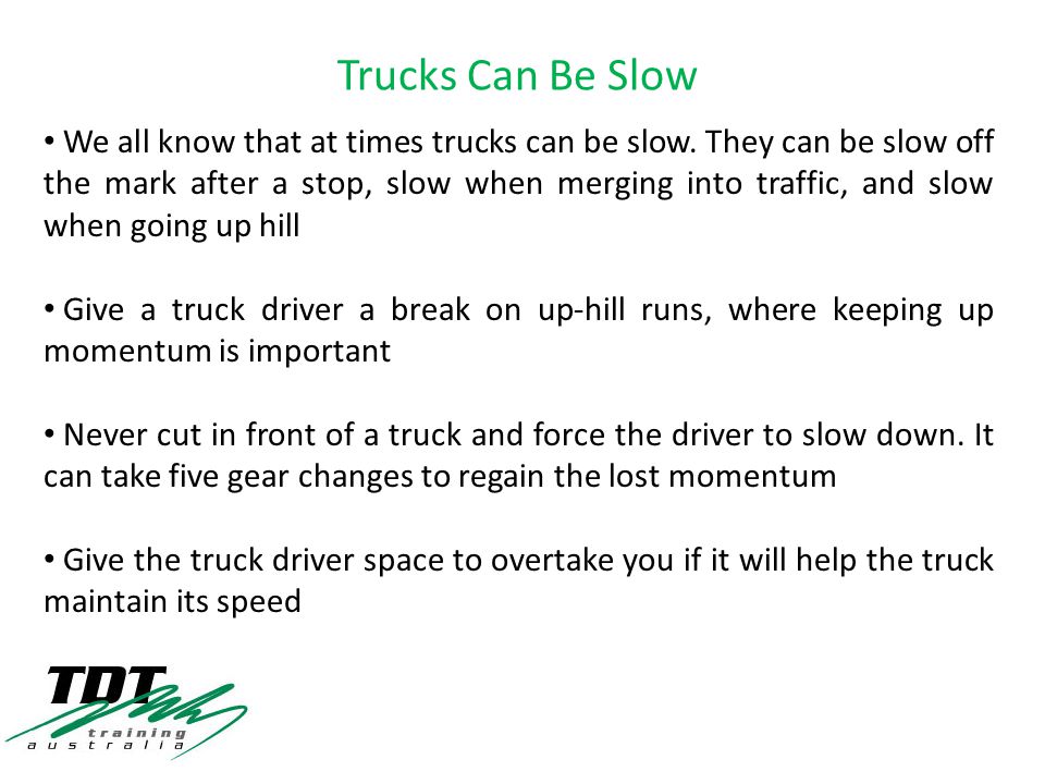 We all know that at times trucks can be slow.