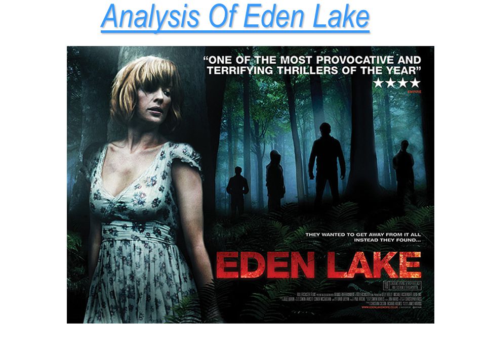 Analysis Of Eden Lake