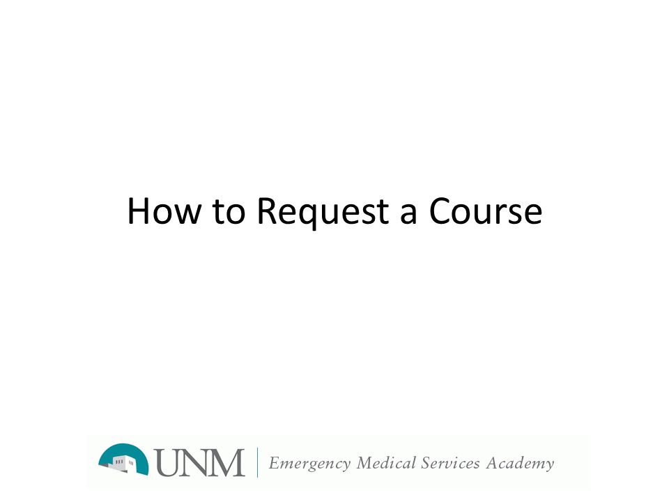 How to Request a Course