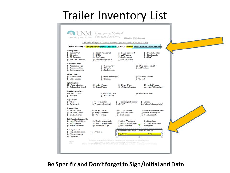 Trailer Inventory List Be Specific and Don’t forget to Sign/Initial and Date