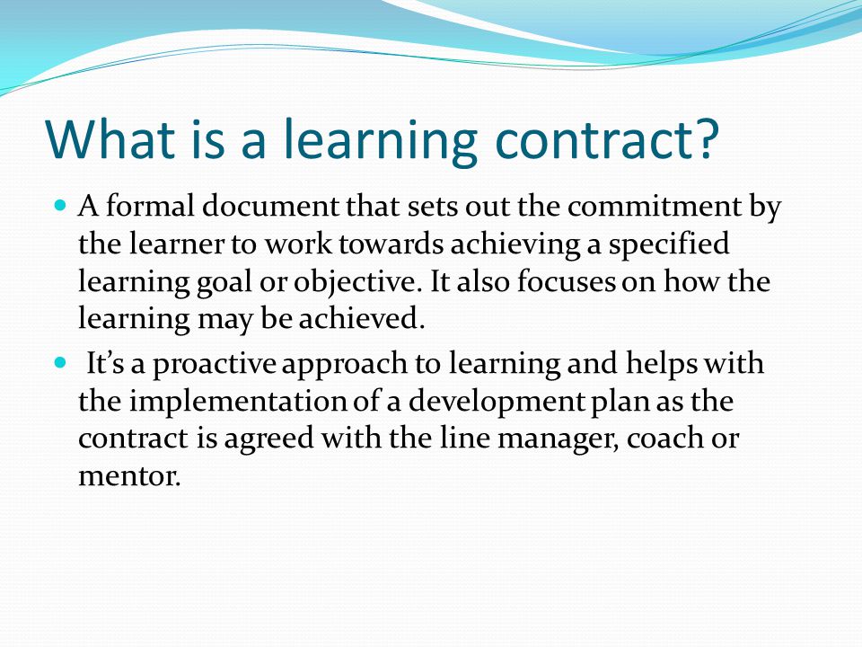 What is a learning contract.
