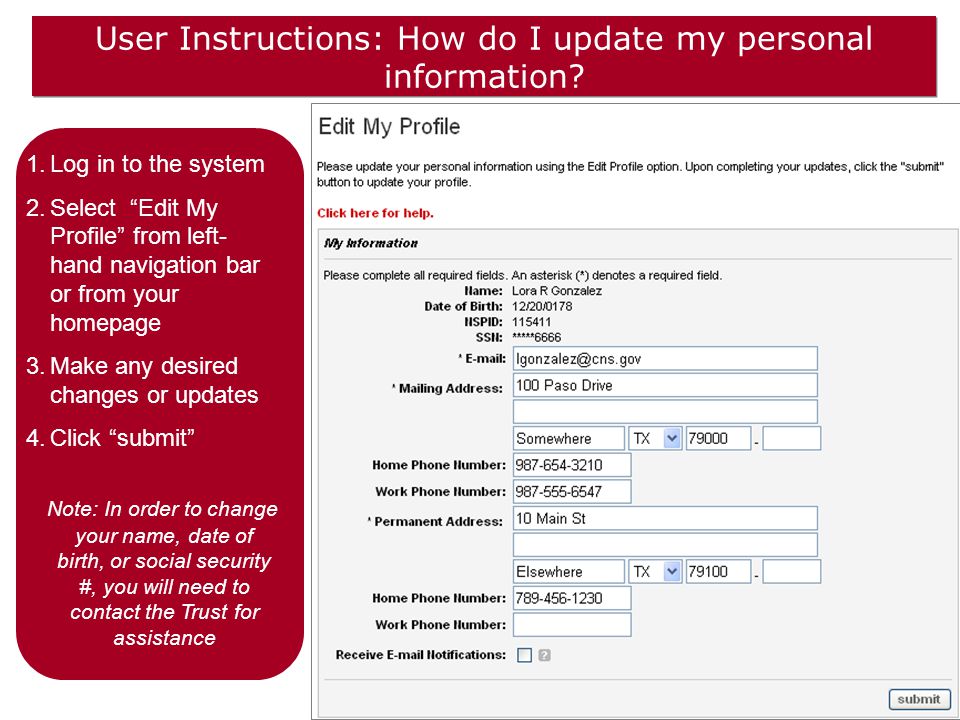 User Instructions: How do I update my personal information.