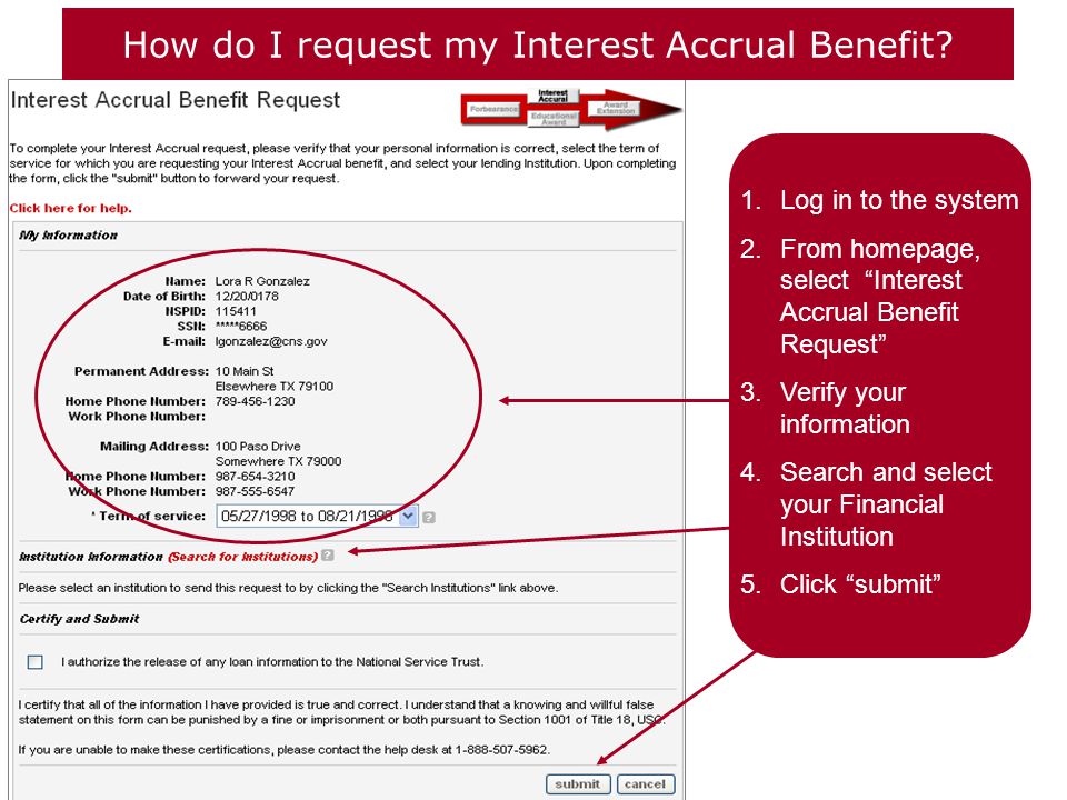 How do I request my Interest Accrual Benefit.