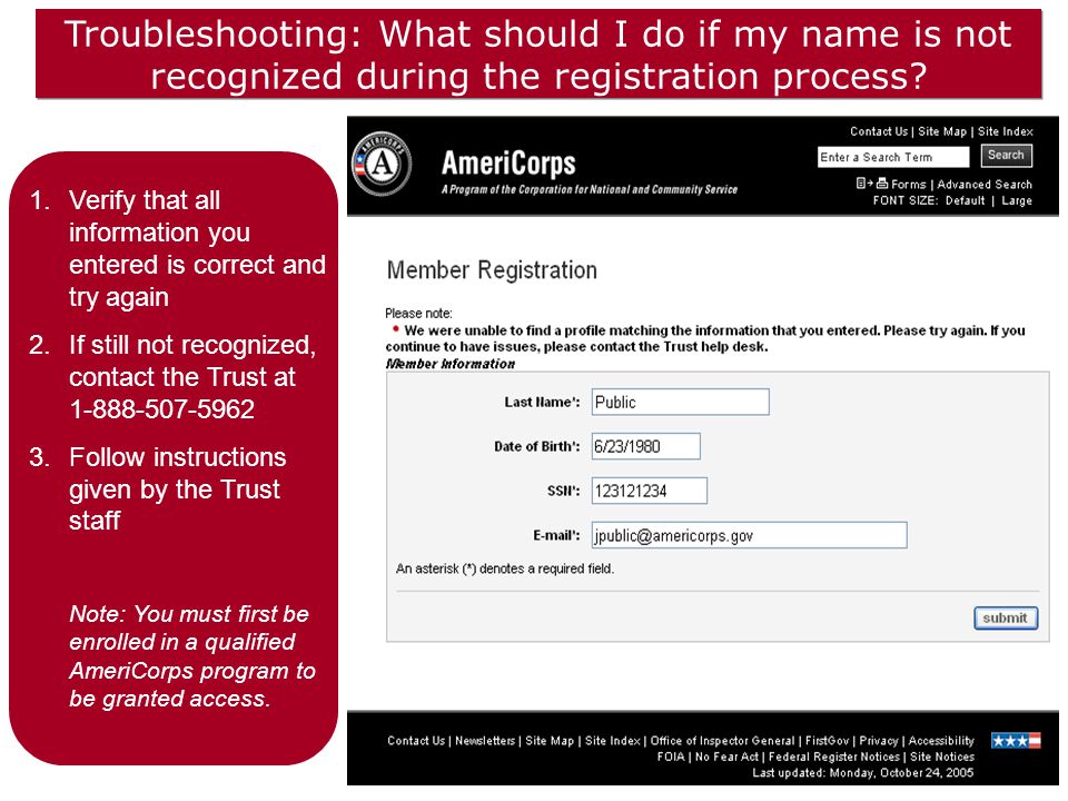 Troubleshooting: What should I do if my name is not recognized during the registration process.