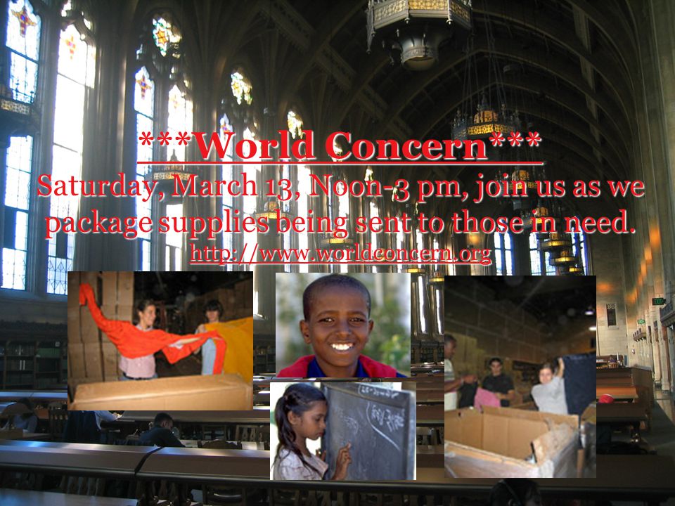 ***World Concern*** Saturday, March 13, Noon-3 pm, join us as we package supplies being sent to those in need.