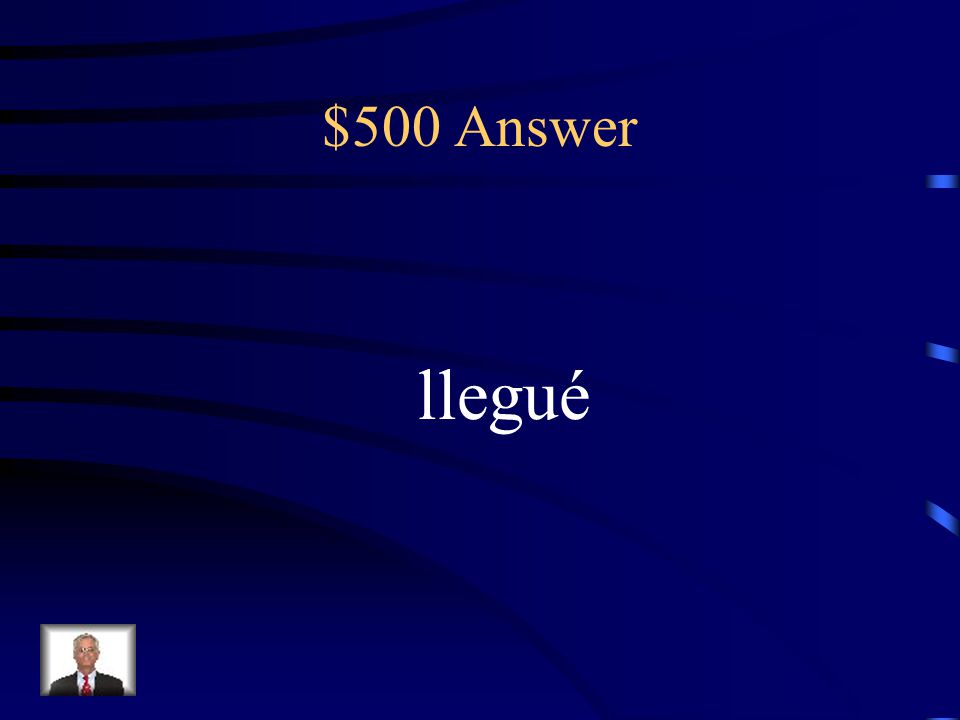 $500 Question What’s the change for llegar