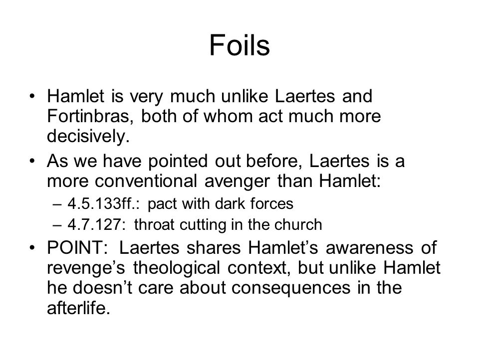 similarities between hamlet laertes and fortinbras