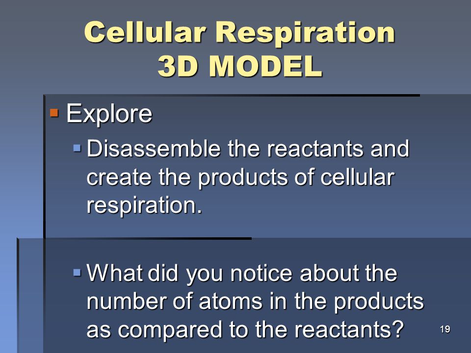 Arkansas Science Instructional Specialists 10 Science Keys Biology Day 3 Cellular Respiration Ppt Download