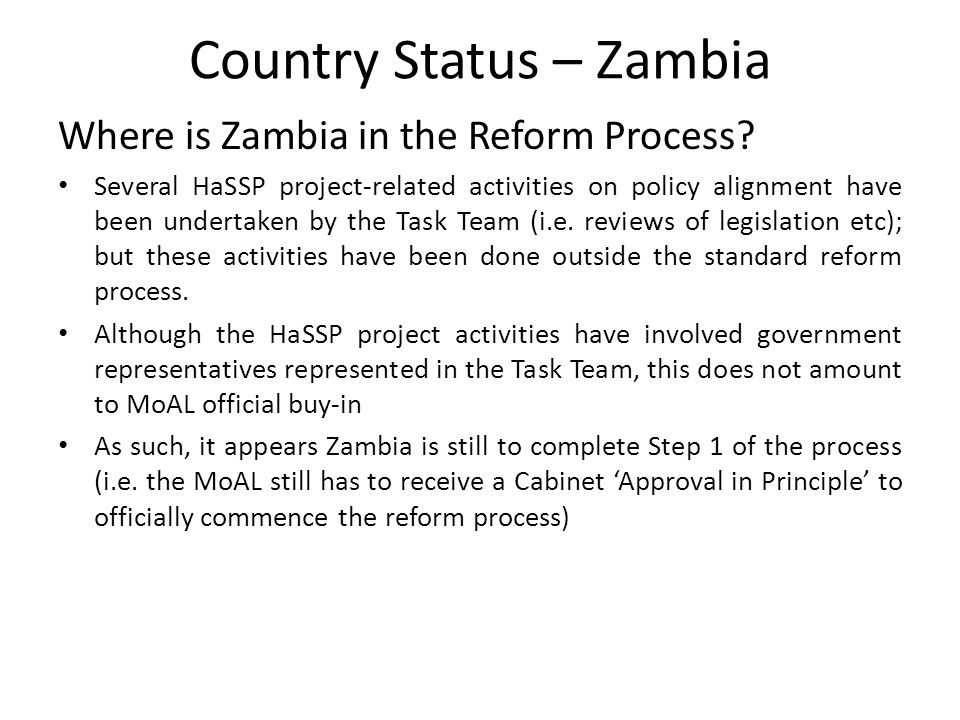 Country Status – Zambia Where is Zambia in the Reform Process.