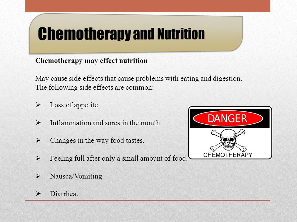Chemotherapy affects cells all through the body Healthy cells that normally grow and divide quickly may also be killed.