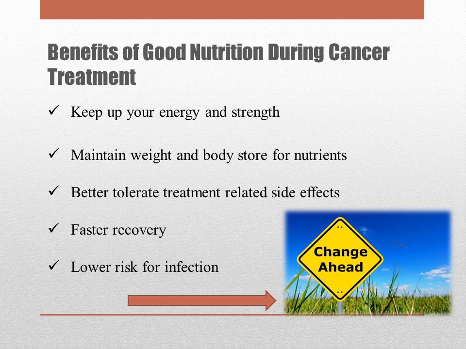 Why Nutrition for Cancer. Nutrition is an important part of cancer treatment.