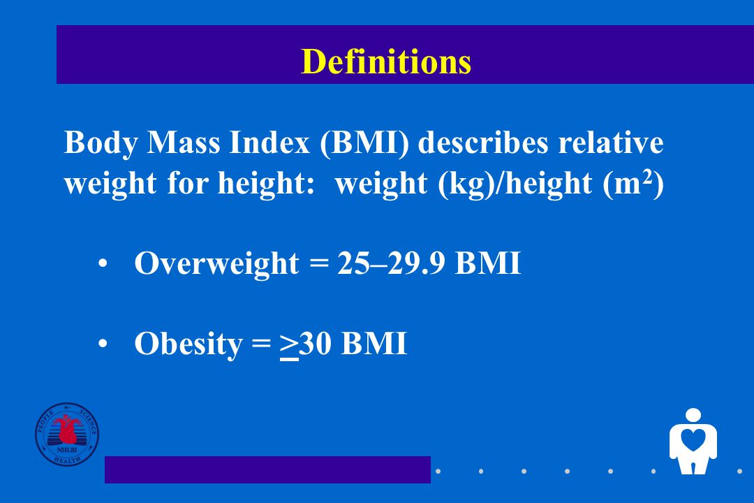 Definitions Body Mass Index Bmi Describes Relative Weight For