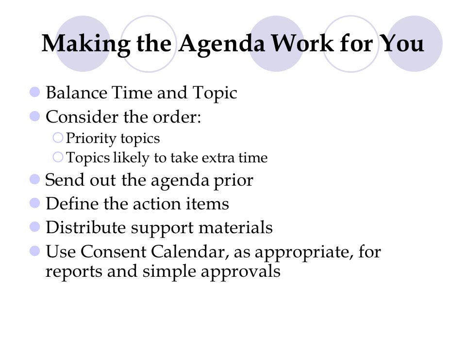 making meetings work creating an effective agenda and managing making an agenda