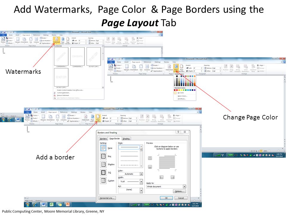 Add Watermarks, Page Color & Page Borders using the Page Layout Tab Watermarks Change Page Color Add a border