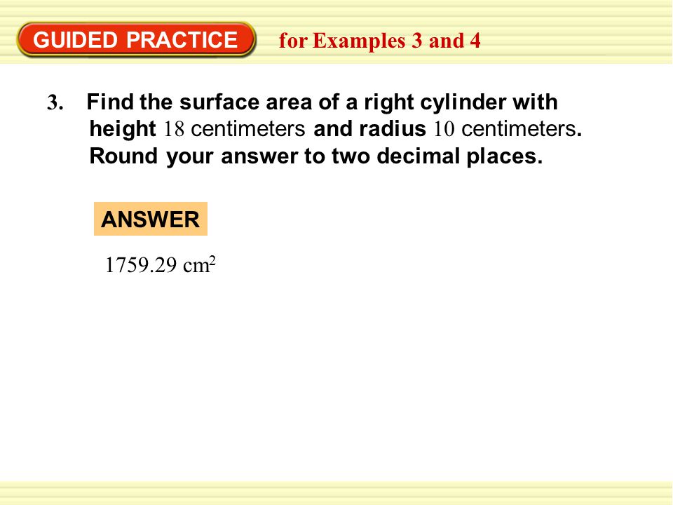 GUIDED PRACTICE for Examples 3 and 4 3.