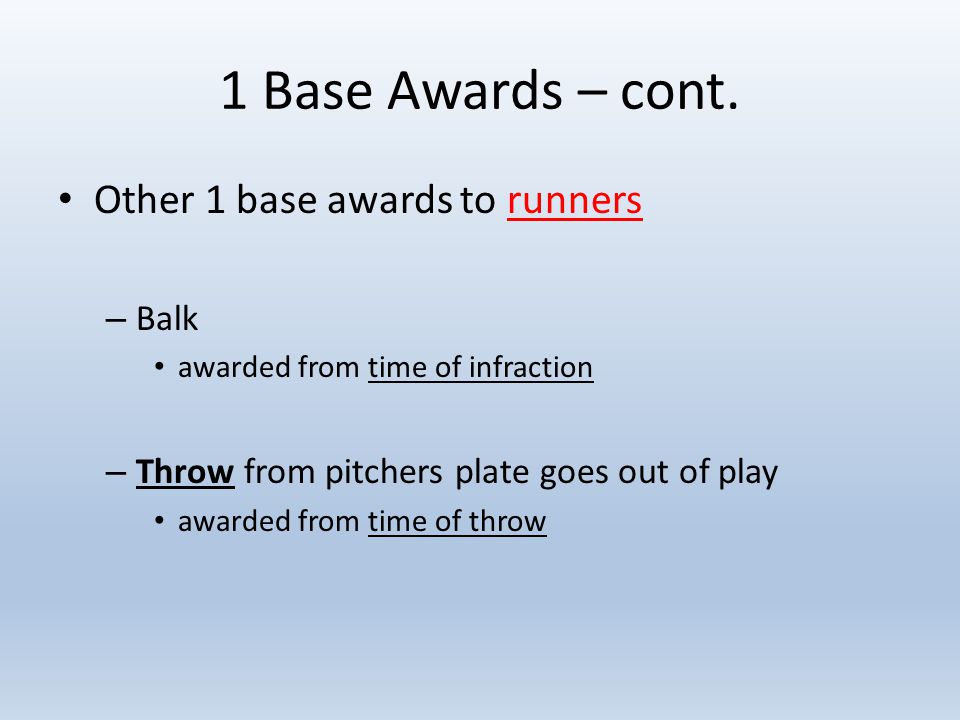 1 Base Awards – cont.