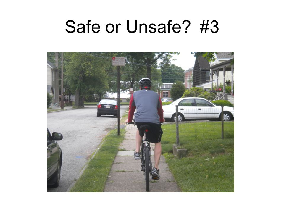 Safe or Unsafe #3