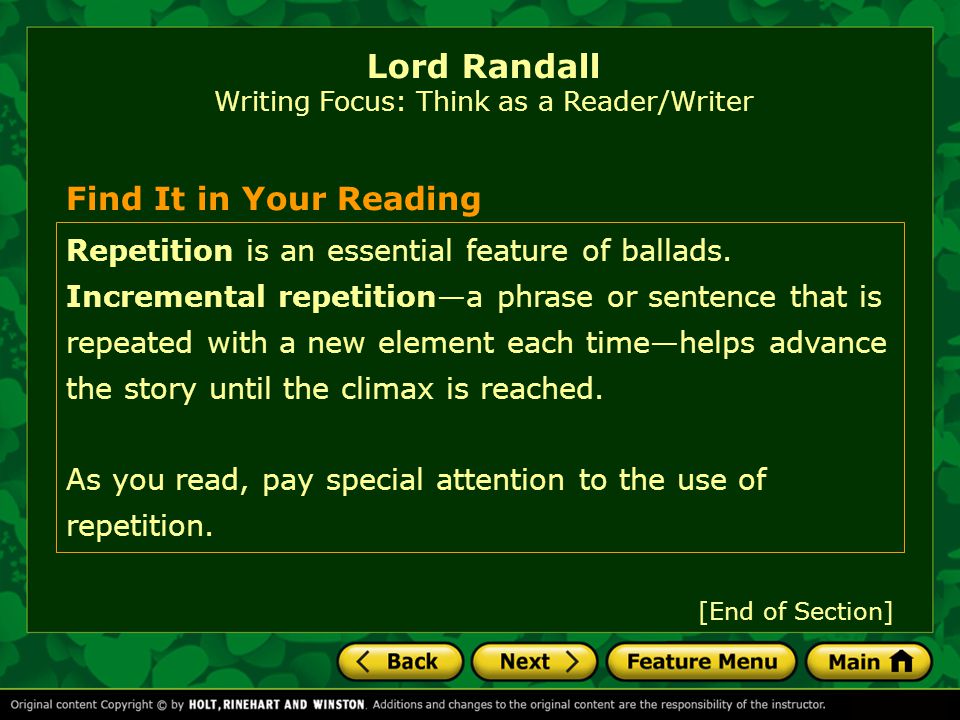 [End of Section] Lord Randall Reading Focus: Understanding Purpose Into Action: As you read, note details that help you determine the purposes of the ballads.