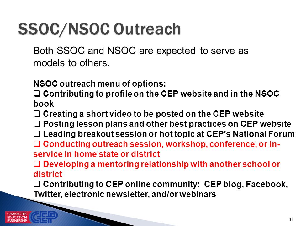 11 Both SSOC and NSOC are expected to serve as models to others.