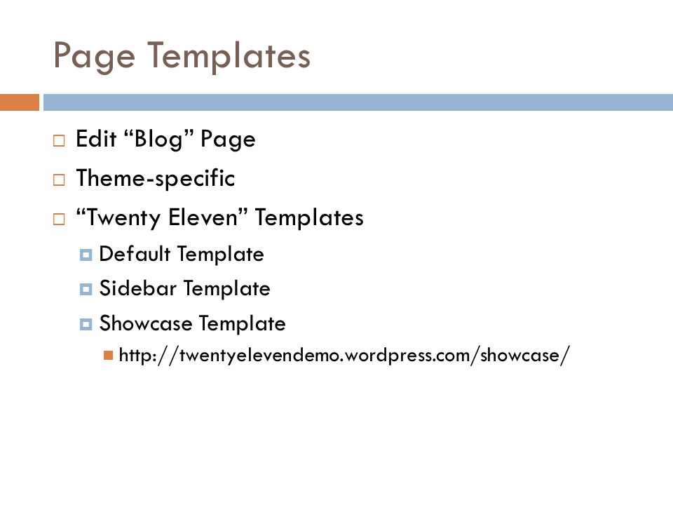 Page Templates  Edit Blog Page  Theme-specific  Twenty Eleven Templates  Default Template  Sidebar Template  Showcase Template