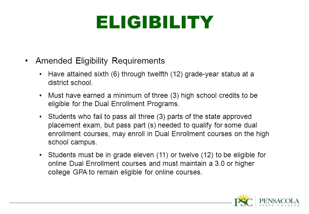 ELIGIBILITY Amended Eligibility Requirements Have attained sixth (6) through twelfth (12) grade-year status at a district school.