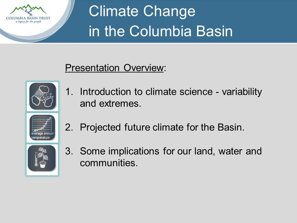 Presentation Overview: 1.Introduction to climate science - variability and extremes.