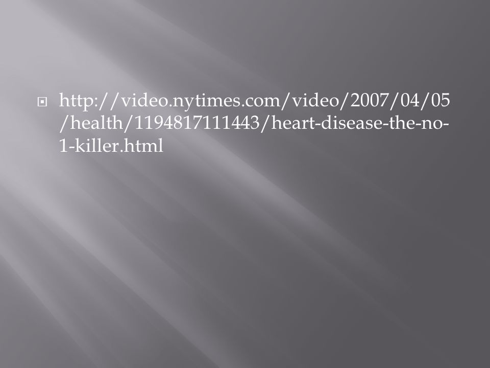    /health/ /heart-disease-the-no- 1-killer.html