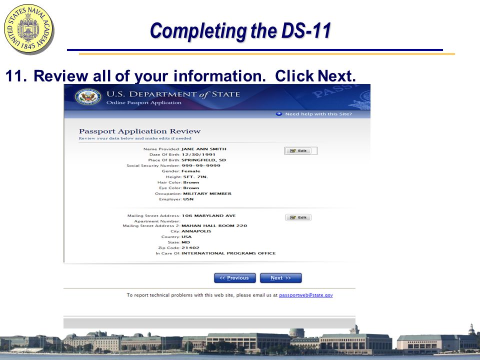 Completing the DS Review all of your information. Click Next.