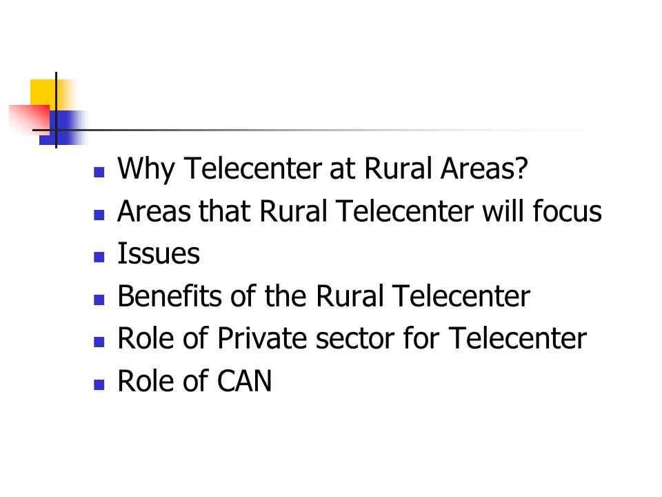 Why Telecenter at Rural Areas.