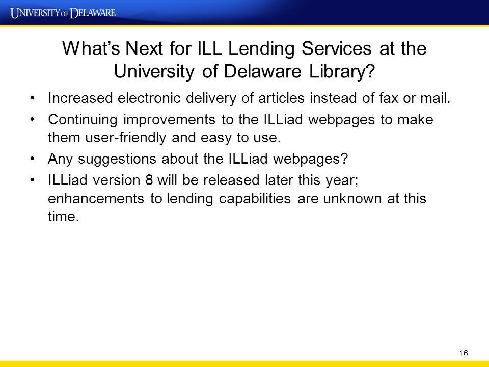 What’s Next for ILL Lending Services at the University of Delaware Library.
