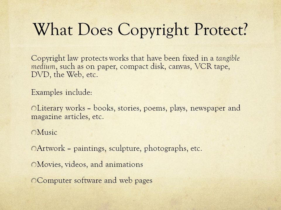 What Does Copyright Protect.