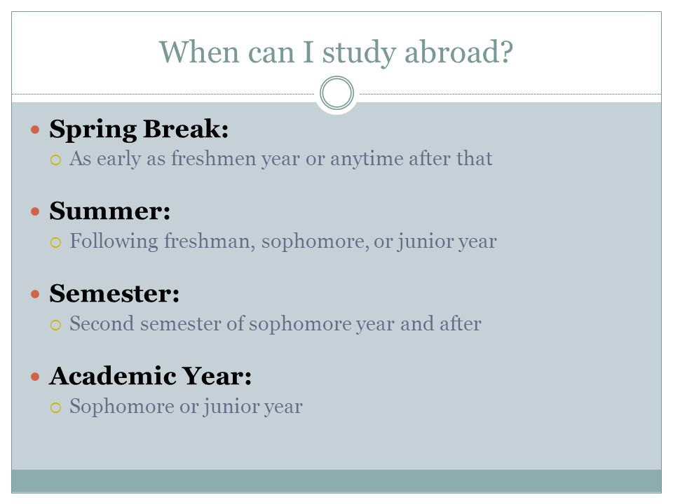 When can I study abroad.