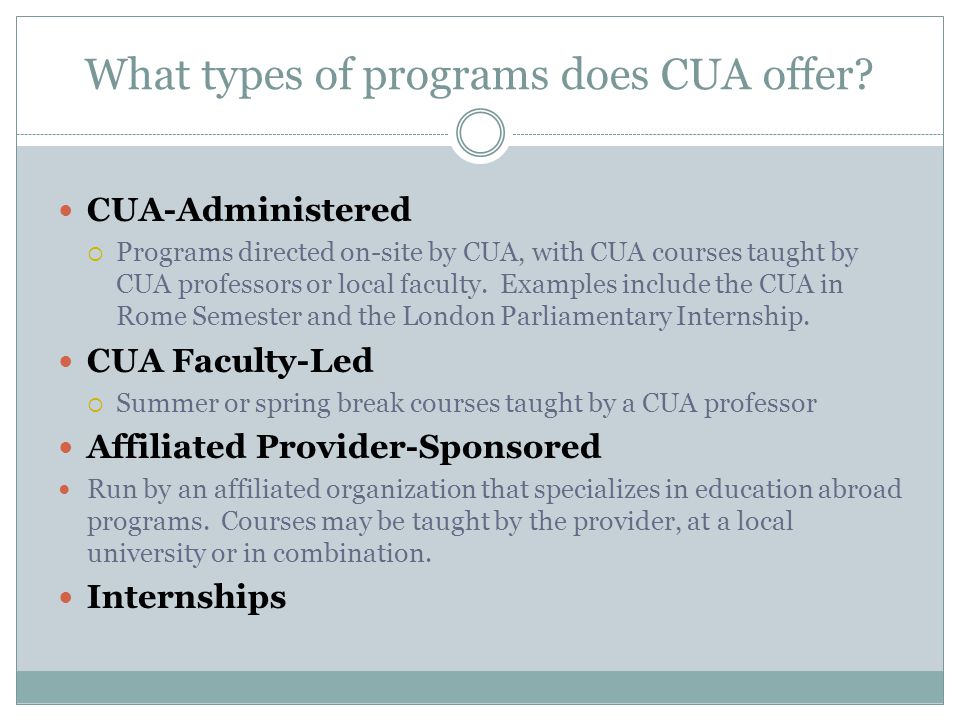 What types of programs does CUA offer.