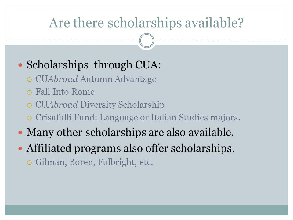 Are there scholarships available.